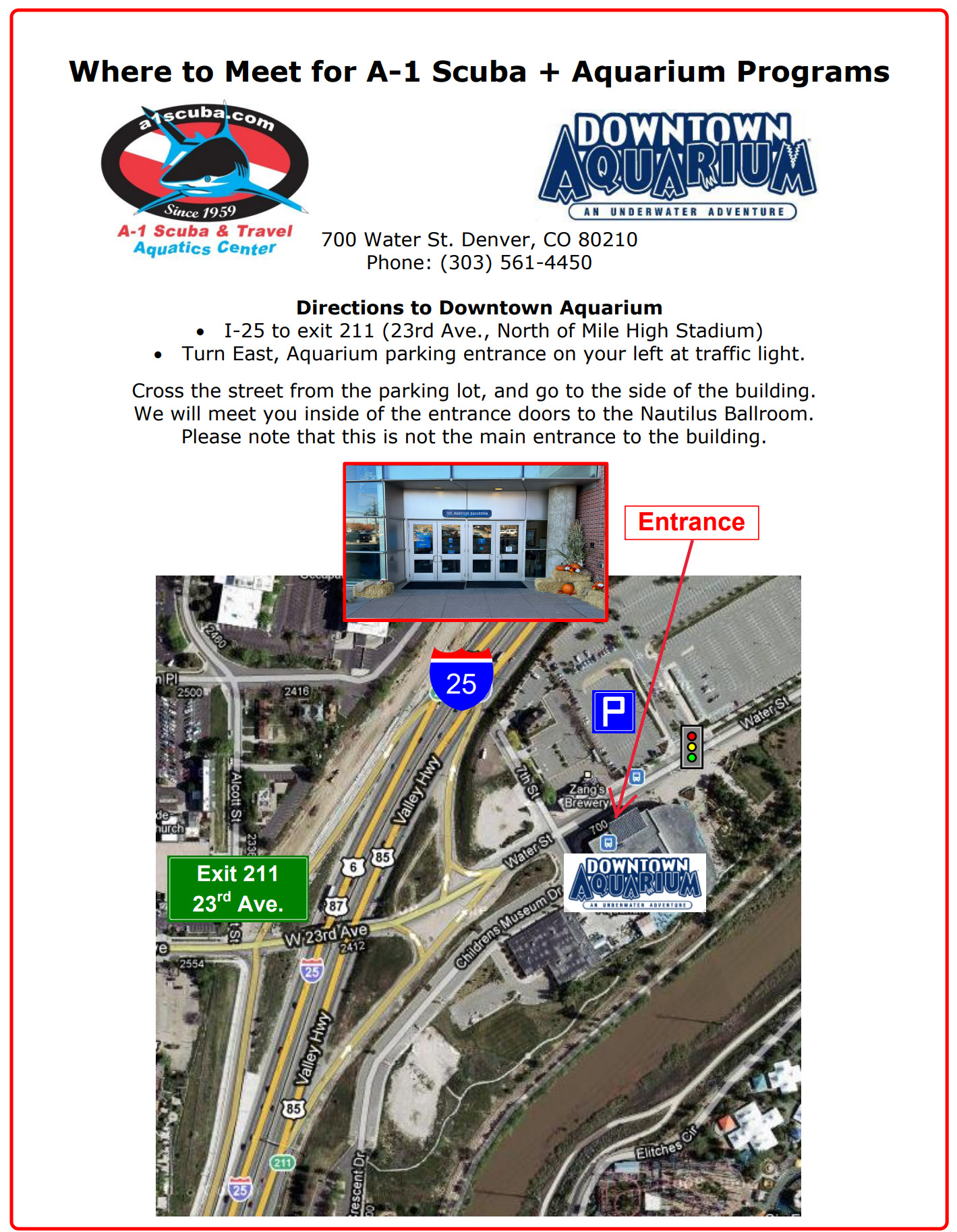 Where to Meet for A-1 Scuba + Aquarium Programs Where to Meet for A-1 Scuba + Aquarium Programs