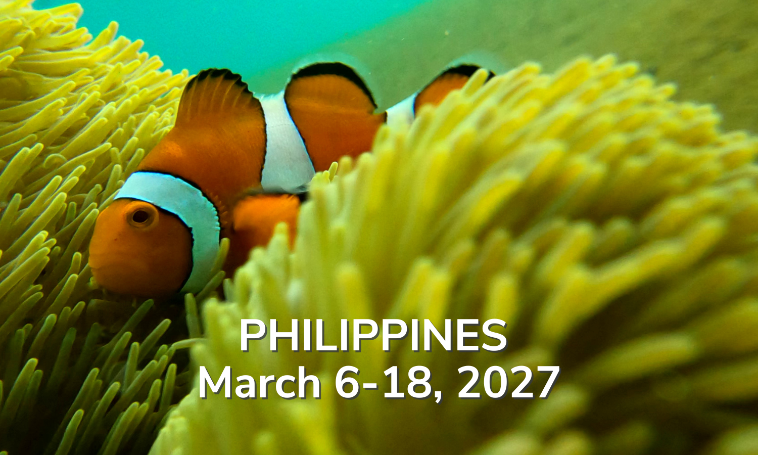 Philippines March 6-18, 2027 Philippines March 6-18, 2027